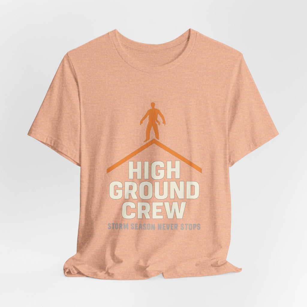 High Ground Crew — Storm Season Never Stops