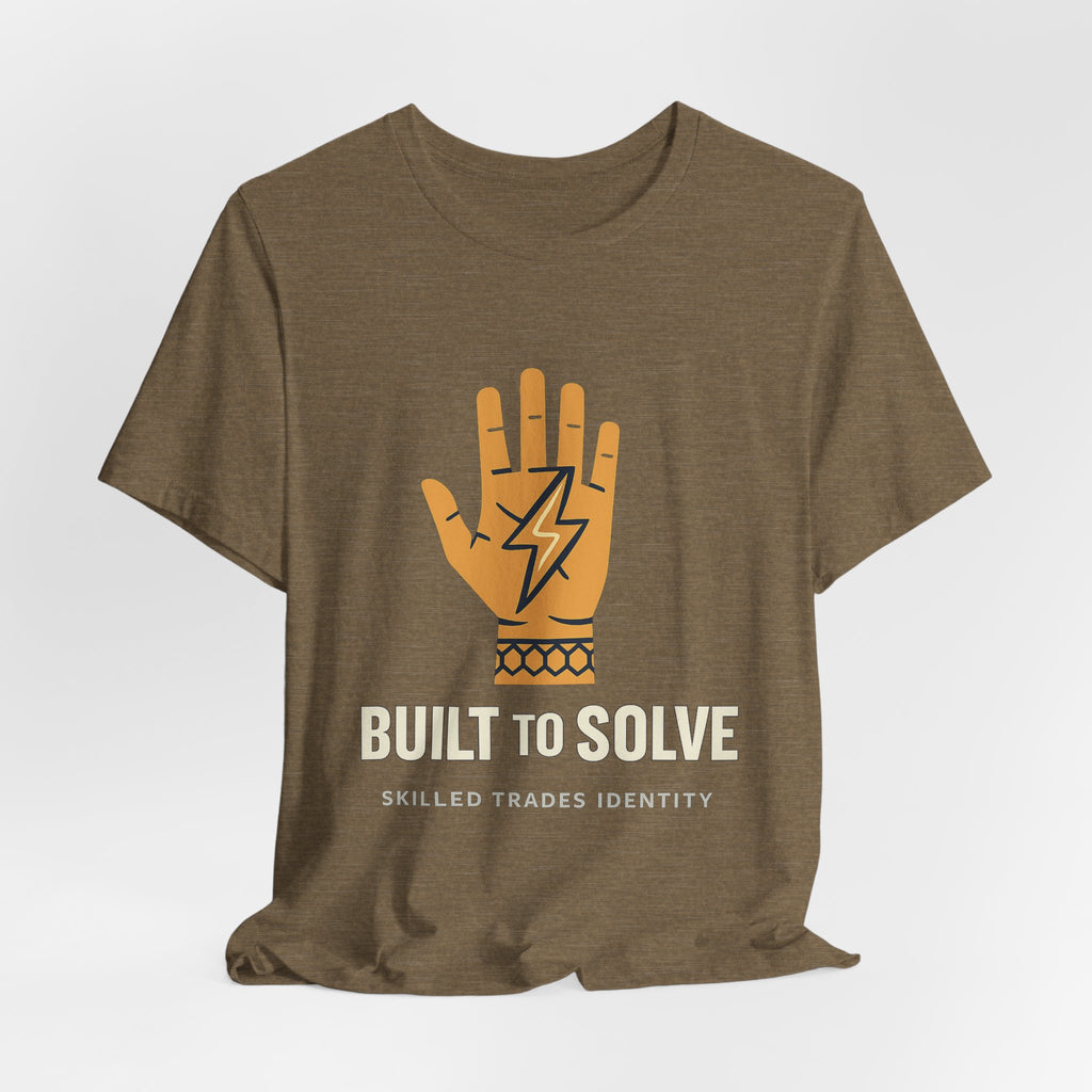 Built to Solve — Skilled Trades Identity Tee