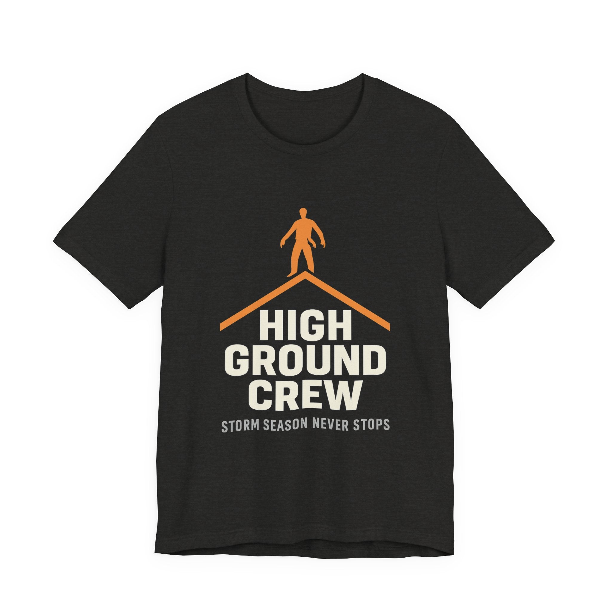 High Ground Crew — Storm Season Never Stops