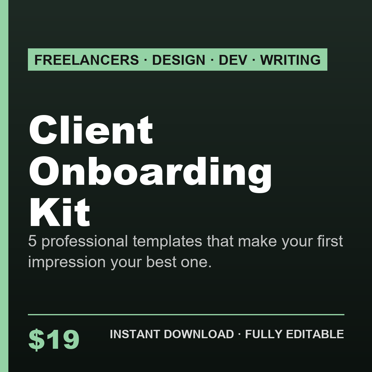 Freelancer Client Onboarding Kit — 5 Templates for Design, Dev & Writing