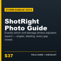ShotRight: Storm-Damage Photo Documentation Guide for Roofing Crews